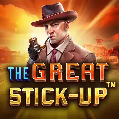 The Great Stick-up