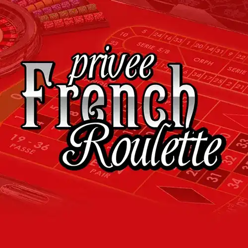 French Roulette -Privee