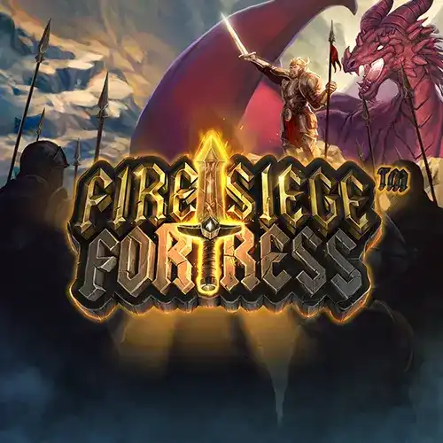 Fire Siege Fortress