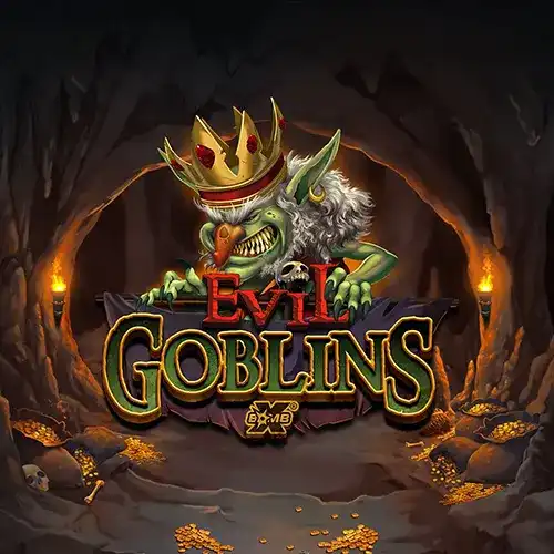 Evil Goblins xBomb