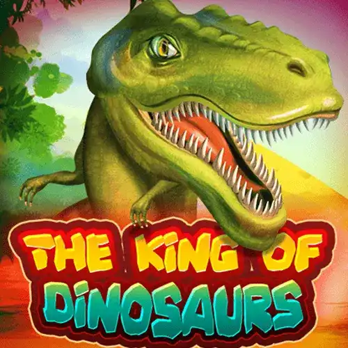 The King of Dinosaurs