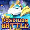 Poseidon Battle