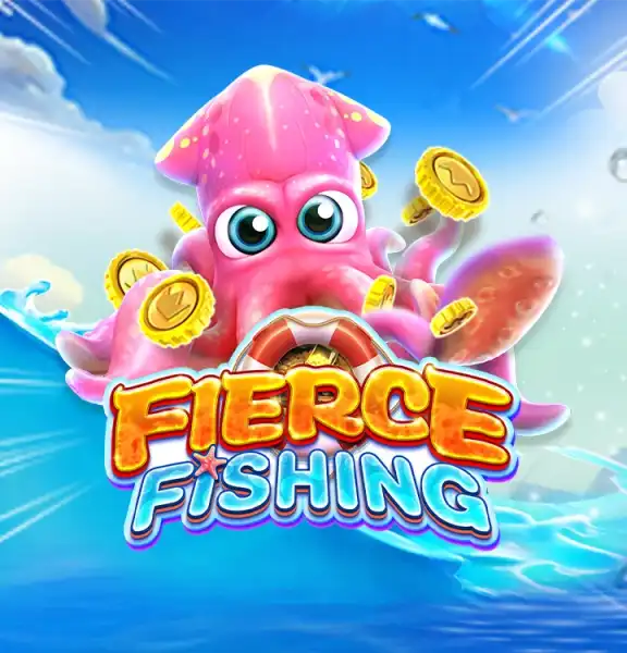 FIERCE FISHING