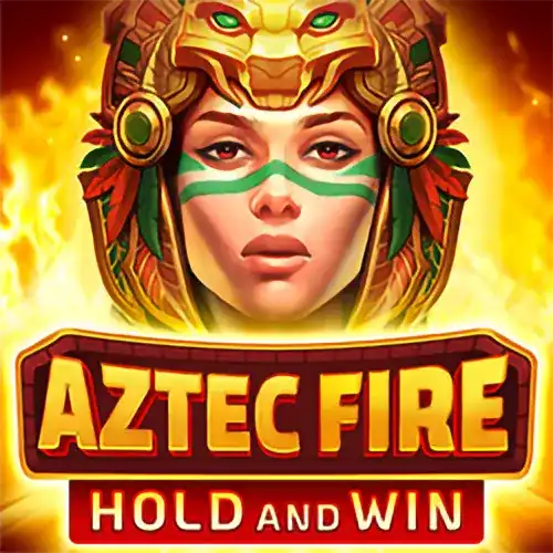 Aztec Fire-Hold & win