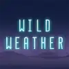 Wild Weather